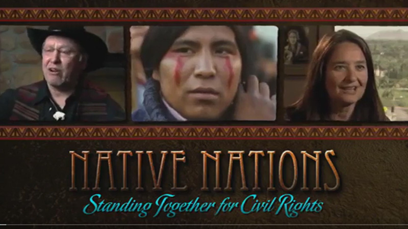 Native Nations – Standing Together for Civil Rights